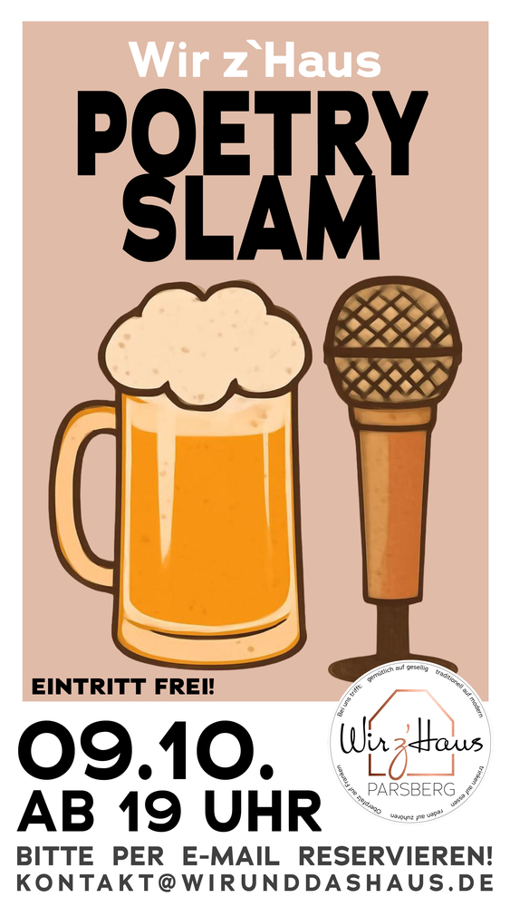 1. Wir z´Haus Poerty Slam